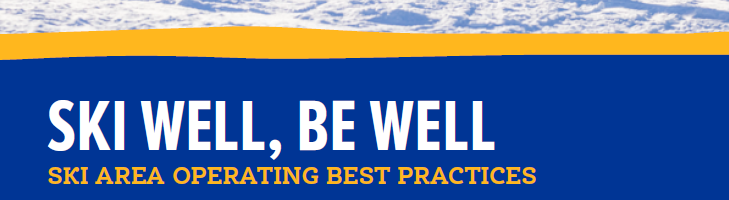 Ski Well Be Well – Our Commitment to Health and Safety